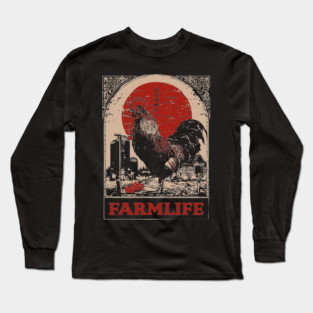Vintage Rooster Farm Life Poster - Rustic Country Style Art Long Sleeve T-Shirt