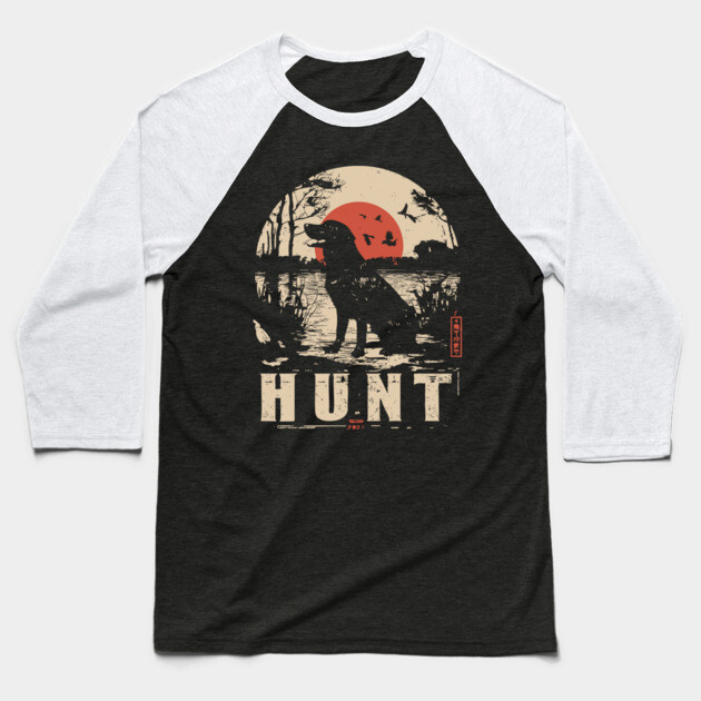 Life is Hunt Labrador Poster - Vintage Survival and Nature Art Baseball T-Shirt by TuncGK