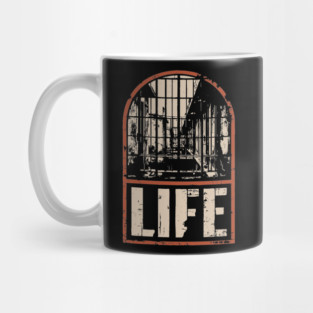 Prison Life Sentence Poster - Dark Retro Justice Artwork Mug