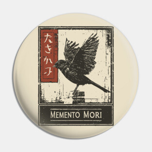 Memento Mori Crow Art - Vintage Mortality and Philosophy Poster Pin