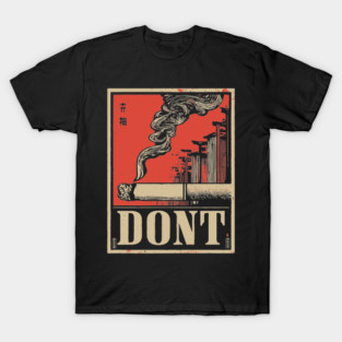 Don't Smoke Poster - Retro Health Poster T-Shirt