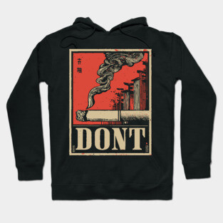 Don't Smoke Poster - Retro Health Poster Hoodie