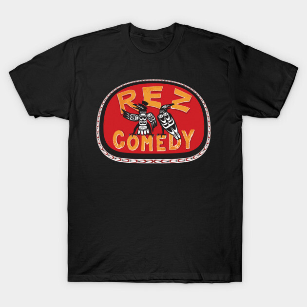 Rez Comedy T-Shirt by Margin's Store