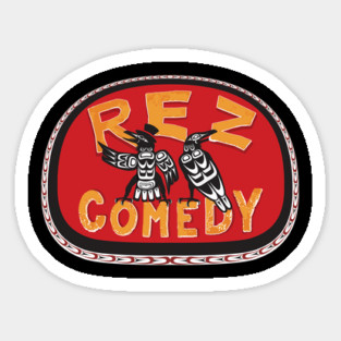 Rez Comedy Sticker