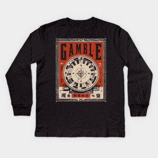Casino Gamble Poster - Vintage Luck and Risk Artwork Kids Long Sleeve T-Shirt