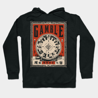 Casino Gamble Poster - Vintage Luck and Risk Artwork Hoodie