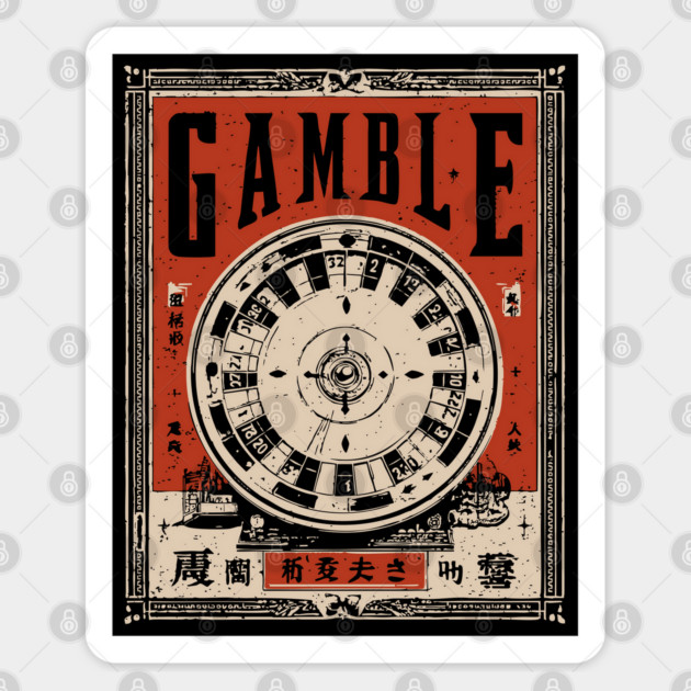 Casino Gamble Poster - Vintage Luck and Risk Artwork Sticker by TuncGK
