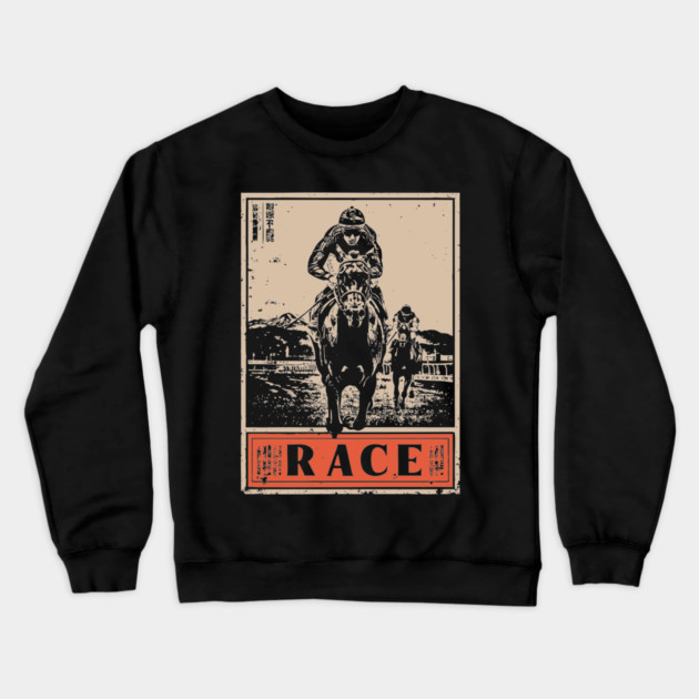 Horse Race Poster - Vintage Equestrian Speed and Strength Art Crewneck Sweatshirt by TuncGK