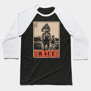 Horse Race Poster - Vintage Equestrian Speed and Strength Art Baseball T-Shirt