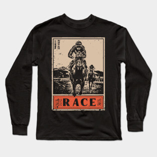 Horse Race Poster - Vintage Equestrian Speed and Strength Art Long Sleeve T-Shirt