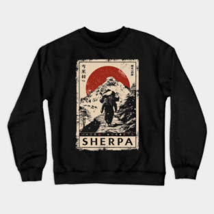 Sherpa Climber Poster - Vintage Mountain Journey and Spirit Art Crewneck Sweatshirt