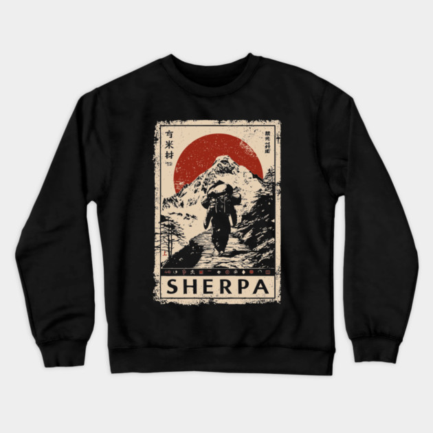 Sherpa Climber Poster - Vintage Mountain Journey and Spirit Art Crewneck Sweatshirt by TuncGK