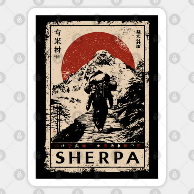 Sherpa Climber Poster - Vintage Mountain Journey and Spirit Art Sticker by TuncGK