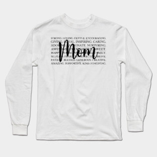 Mom: A Collection of Love Long Sleeve T-Shirt