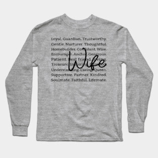 Wife: A Collection of Love and Light Long Sleeve T-Shirt