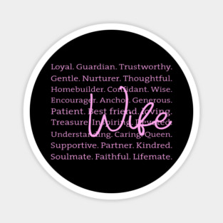 Wife: Defined by Strength and Love Magnet