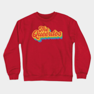 The Queerdos Crewneck Sweatshirt