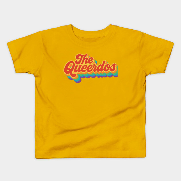 The Queerdos Kids T-Shirt by Margin's Store