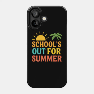 School’s Out For Summer – Fun Last Day of School Vacation Design Phone Case