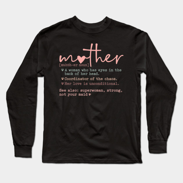 Mom: Coordinator of the Chaos Long Sleeve T-Shirt by UrbanLifeApparel