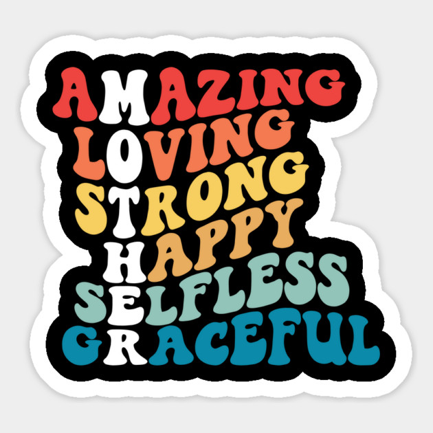 Mother's Day: Amazing Loving Strong & Graceful Magnet by UrbanLifeApparel