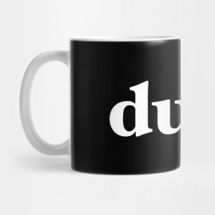 Dude Mug