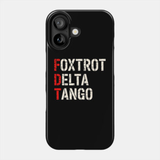 Foxtrot Delta Tango Phone Case