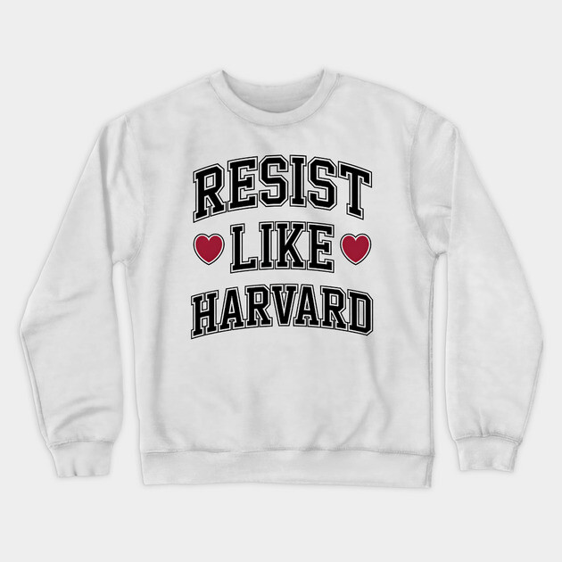 Resist Like Harvard Crewneck Sweatshirt by UrbanLifeApparel