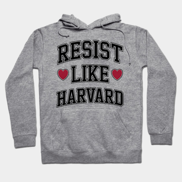 Resist Like Harvard Hoodie by UrbanLifeApparel