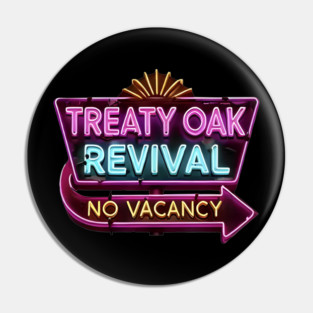 Treaty Oak Revival Merch Pin