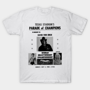 David Von Erich Memorial Parade of Champions T-Shirt