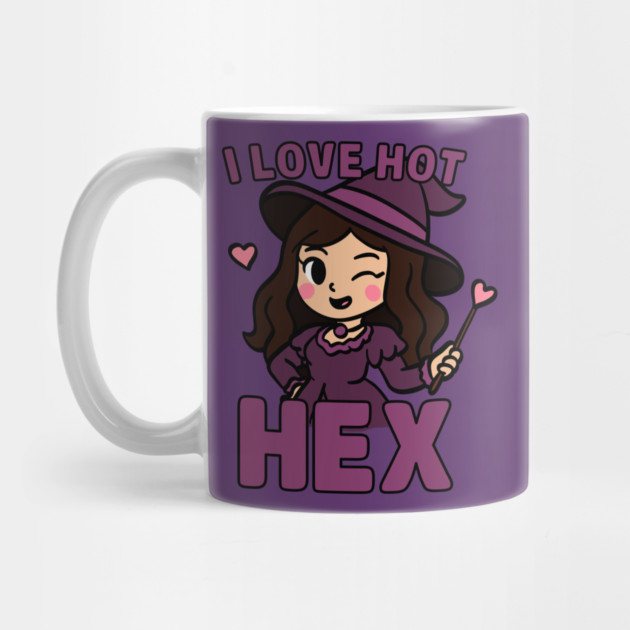 I Love Hot Hex Funny Witch Quote by belownormal