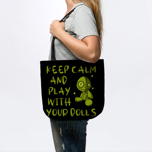 Keep Calm and Play with your Dolls Halloween Cheeky Witch® by Cheeky Witch