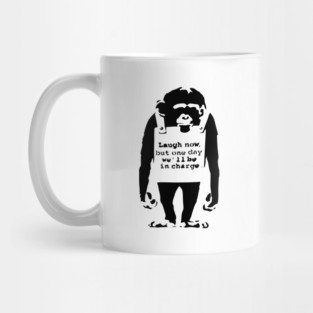 BANKSY Monkey Laugh Now But One Day We'll Be In Charge Mug