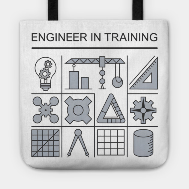 Engineer in Training Tote by MakerMind8.2