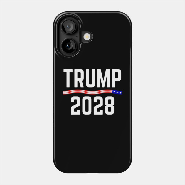 Trump-2028 Phone Case by Creatifly Graphic Tees