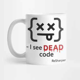 I See DEAD Code Funny Programmer Developer Coding Joke Gift Mug