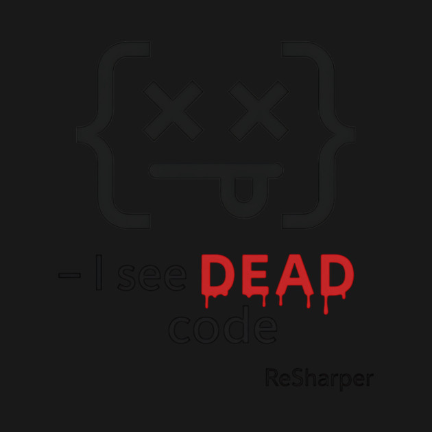 I See DEAD Code Funny Programmer Developer Coding Joke Gift by ArtistTee ⭐⭐⭐⭐⭐