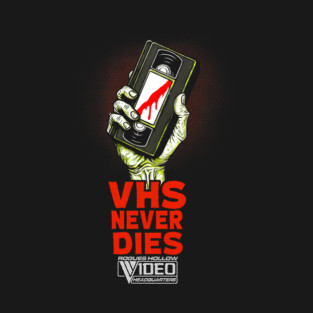 VHS Never Dies - Rogues Hollow Video T-Shirt