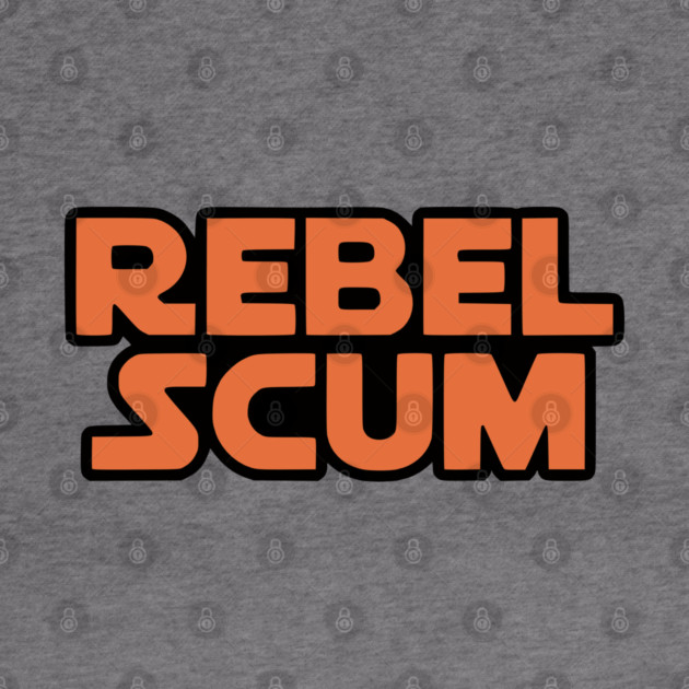 Rebel Scum by Silly Me Studio