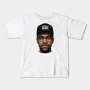 Malcolm X: Protect Black Women Kids T-Shirt