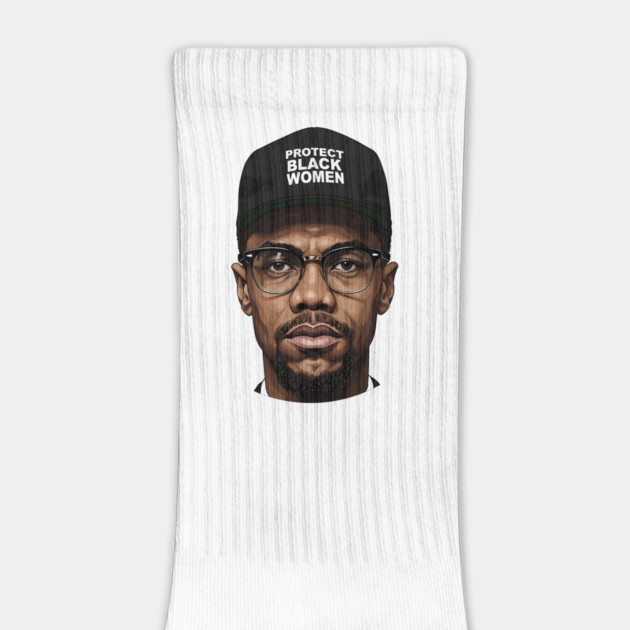 Malcolm X: Protect Black Women by UrbanLifeApparel