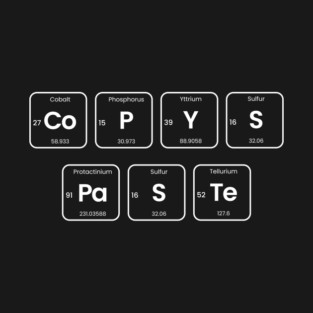 Copy Paste Funny Periodic table science chemistry design T-Shirt
