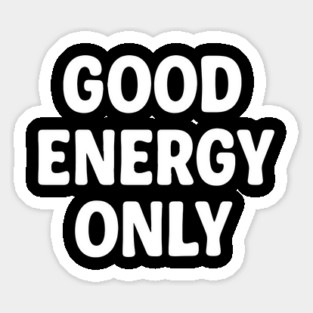 Good Energy Only Magnet