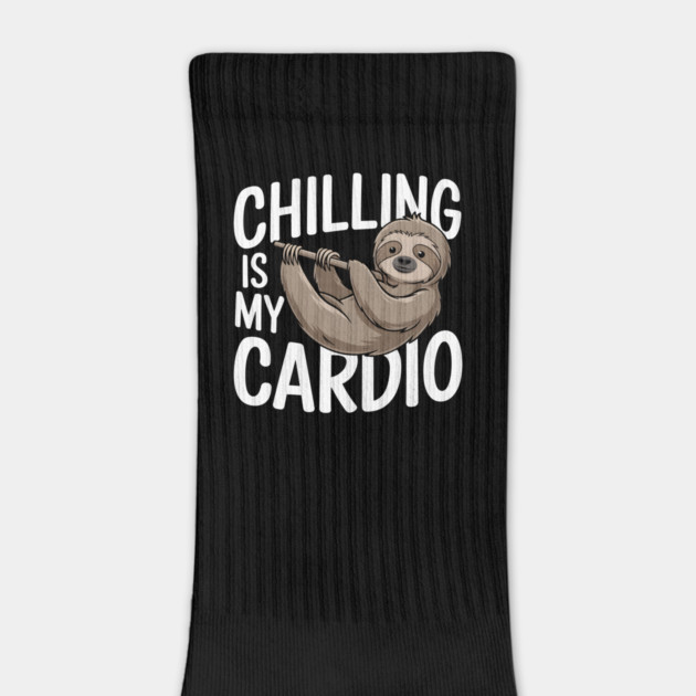 Chilling Is My Cardio Funny Sloth Gift by Koraful