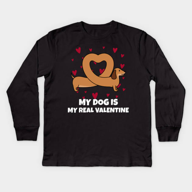 My Dog Is My Real Valentine Kids Long Sleeve T-Shirt by Pixel Threads 