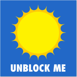 UNBLOCK ME Posters and Art