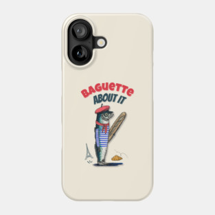 Baguette About It – French Fish Pun Design with Beret & Baguette Phone Case