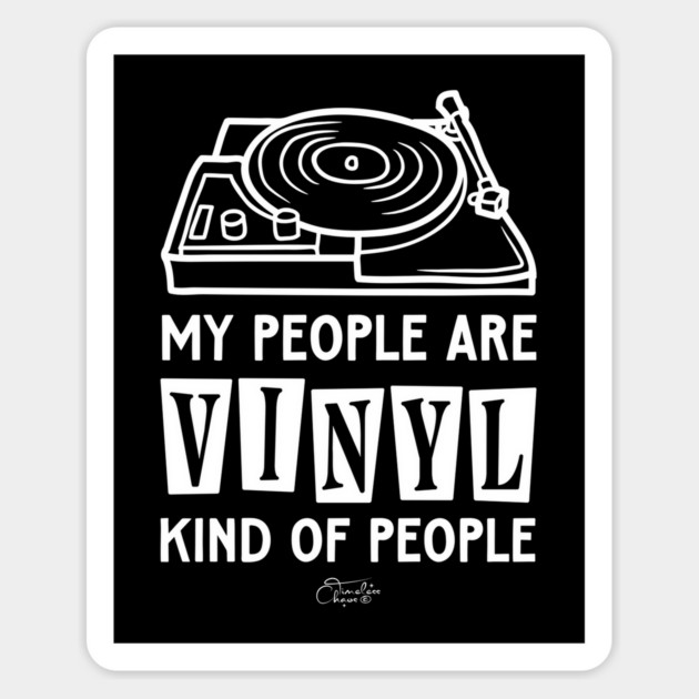 Vinyl Kind Of People Magnet by Timeless Chaos