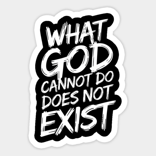 What God Cannot Do Does Not Exist Christian Faith Magnet by Douglas's Store 3